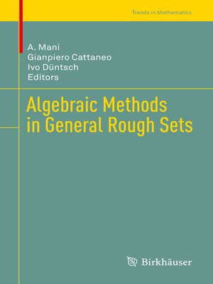 cover image of Algebraic Methods in General Rough Sets